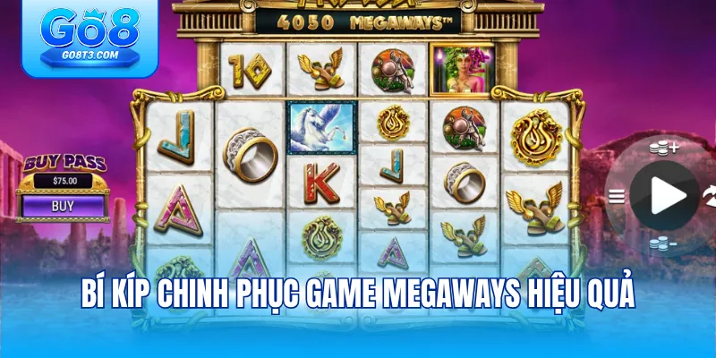 Bí kíp chinh phục game Megaways hiệu quả