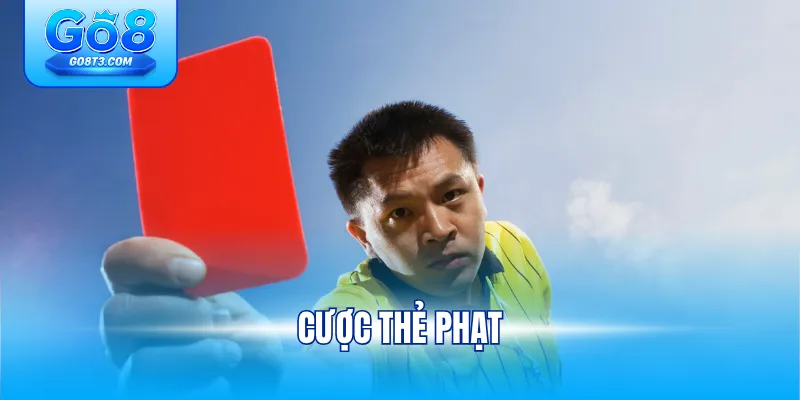 Cược thẻ phạt