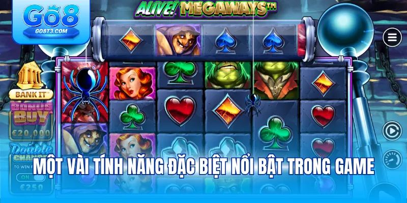 Một vài tính năng đặc biệt nổi bật trong game